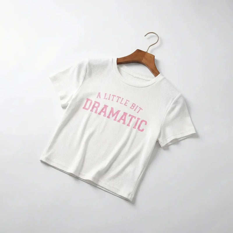 A Little Bit Dramatic – Baby Tee | Crop Top | physical by Acid House™ (formerly Zyra Drip)