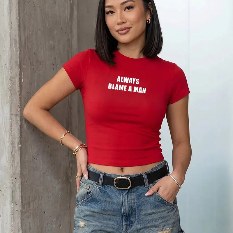 Always Blame A Man Baby Tee – Red Fitted Crop Top for Women | physical by Acid House™ (formerly Zyra Drip)