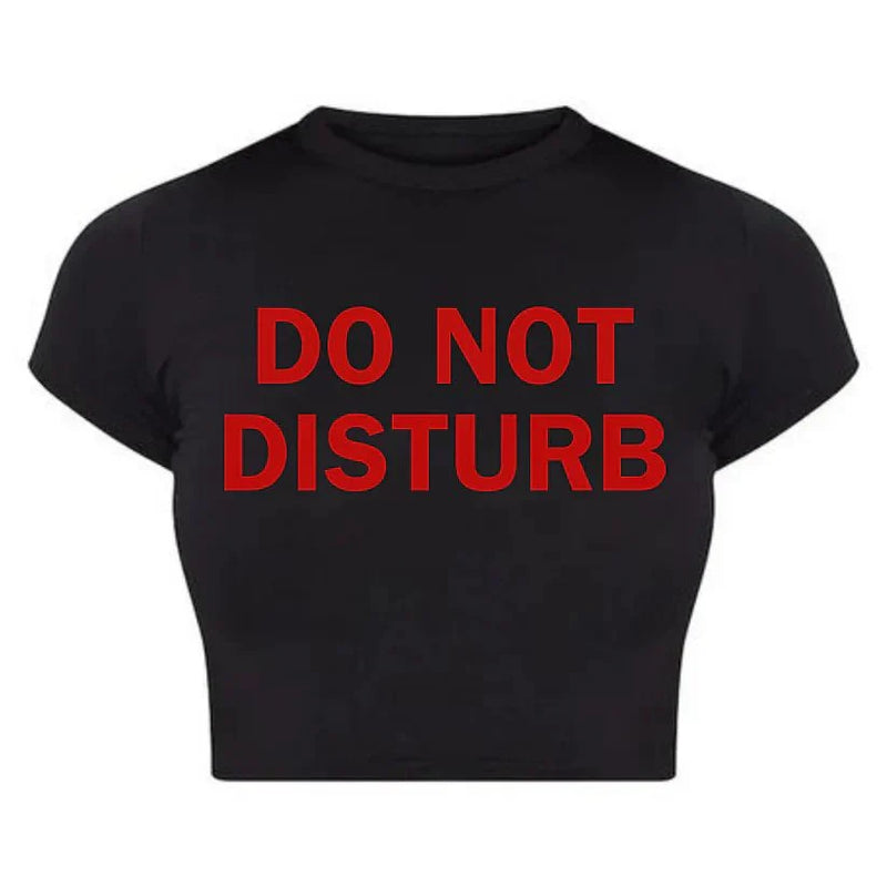 Do Not Disturb” Black Baby Tee Crop Top | physical by Acid House™ (formerly Zyra Drip)