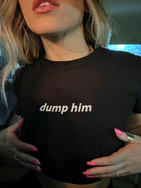 Dump Him Black Baby Tee for Women – Cropped Graphic T-Shirt | physical by Acid House™ (formerly Zyra Drip)