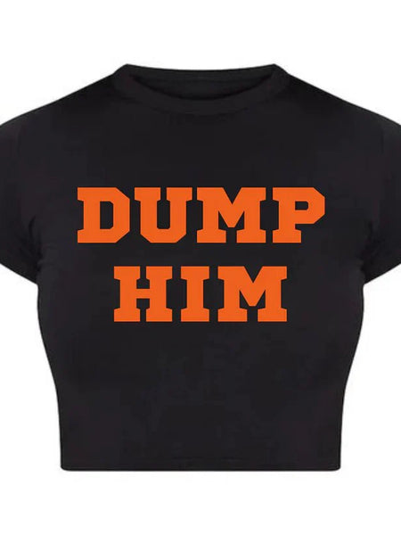 DUMP HIM Black Baby Tee – The Viral Breakup Top You Need ?? | physical by Acid House™ (formerly Zyra Drip)