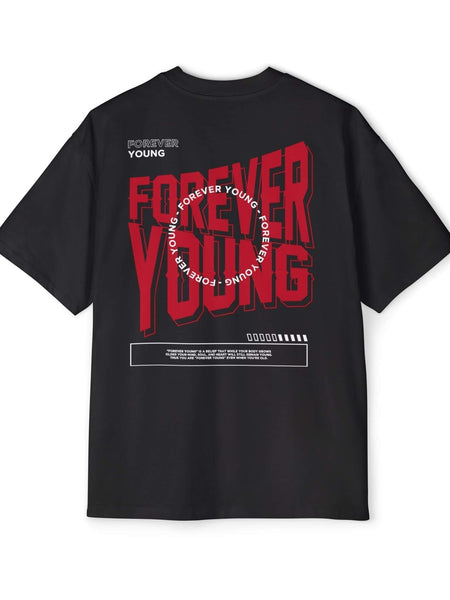 Forever Young Black Oversized Unisex T-Shirt | Graphic Streetwear Tee for Men & Women | physical by Acid House™ (formerly Zyra Drip)