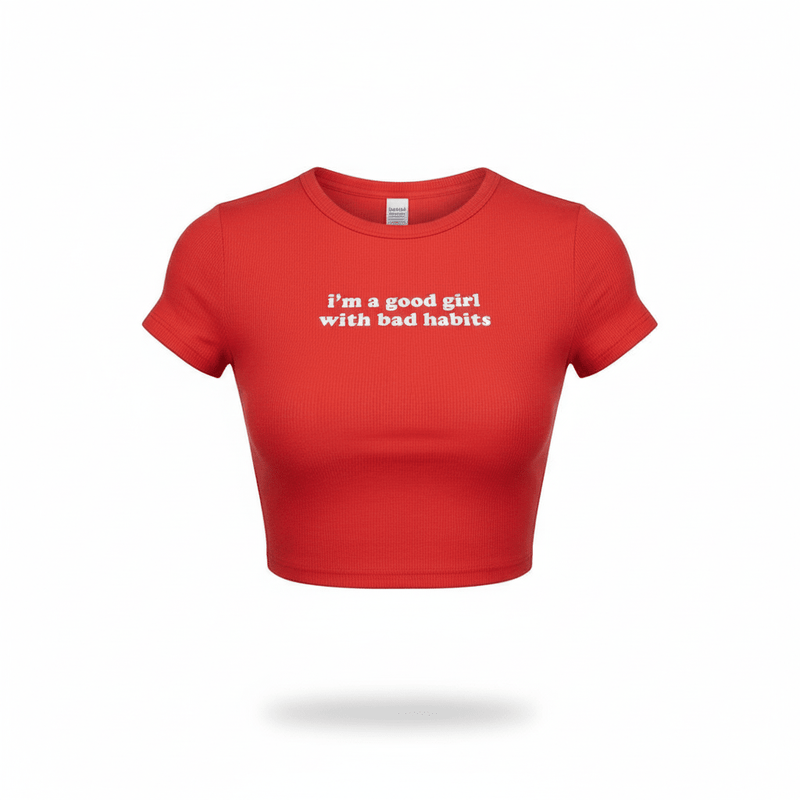 Good Girl with Bad Habits Red Crop Top – Women’s Bold Streetwear Baby Tee | physical by Acid House™ (formerly Zyra Drip)