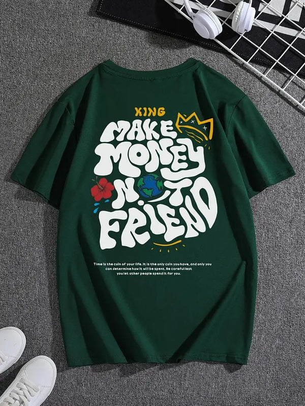 Green Oversized Streetwear T-Shirt for Men – “Make Money Not Friends” Graphic Tee | physical by Acid House™ (formerly Zyra Drip)