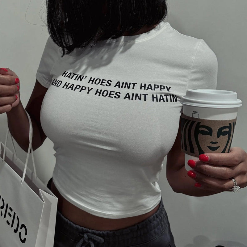 Hatin’ Hoes Ain’t Happy Women’s Baby Tee – Slim Fit Graphic Crop Top | physical by Acid House™ (formerly Zyra Drip)