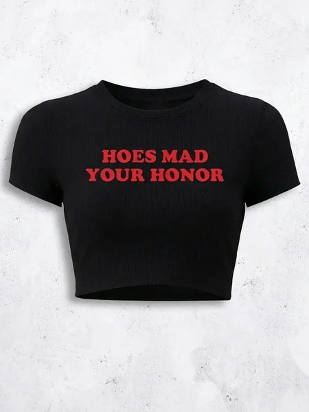 Hoes Mad Your Honor Baby Tee Crop Top | physical by Acid House™ (formerly Zyra Drip)