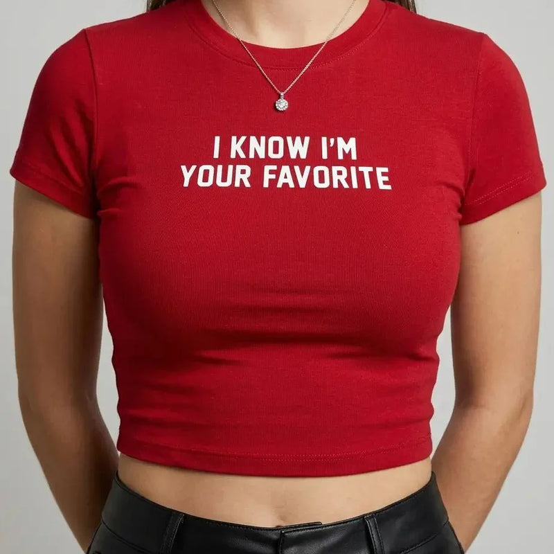 “I Know I’m Your Favorite” Red Baby Tee Crop Top | physical by Acid House™ (formerly Zyra Drip)