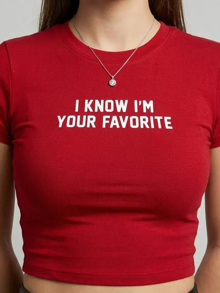 “I Know I’m Your Favorite” Red Baby Tee Crop Top | physical by Acid House™ (formerly Zyra Drip)