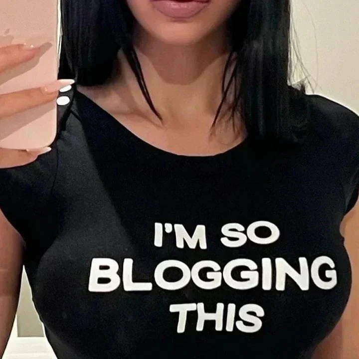 I’m So Blogging This – Y2K Baby Tee for Your Inner Main Character | physical by Acid House™ (formerly Zyra Drip)
