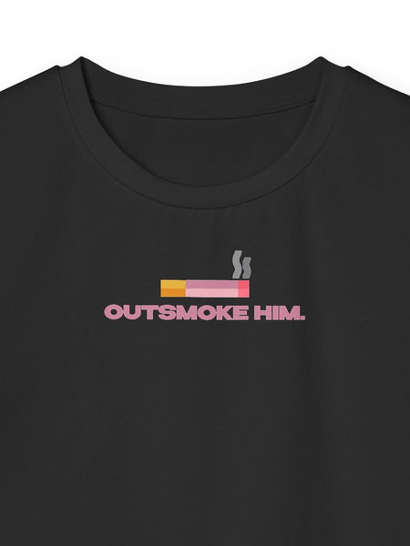 Outsmoke Him Graphic Baby Tee for Women – Black Fitted Crop Top | physical by Acid House™ (formerly Zyra Drip)