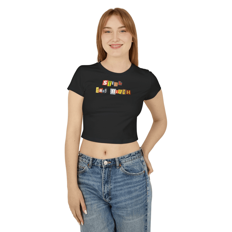 Still That Bitch Baby Tee in Black – Crop Top for Baddies, BFFs & Main Characters | physical by Acid House™ (formerly Zyra Drip)